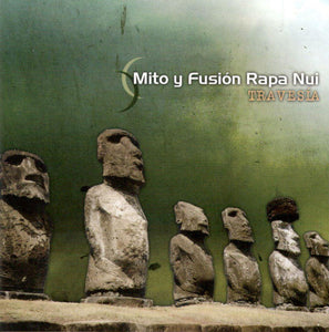Album Mito y Fusión Rapa Nui - Travesía